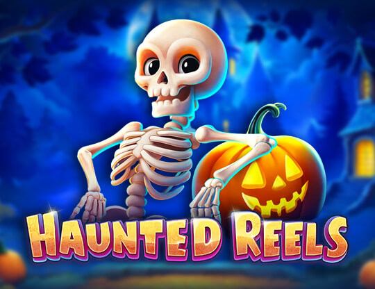 Haunted Reels